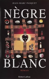 Nègre blanc