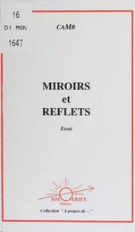 Miroirs et Reflets