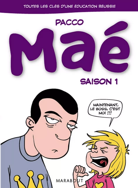 Maé - Saison 1 -  Pacco - Marabout