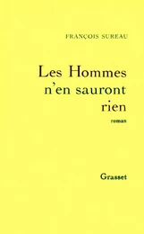 Les hommes n'en sauront rien