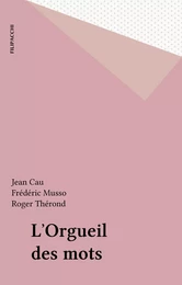 L'Orgueil des mots