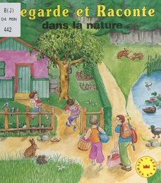 Regarde et raconte dans la nature