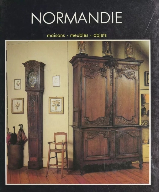 La Normandie - René Déchenaud, Nelly Mabille-Vankemmel - FeniXX réédition numérique