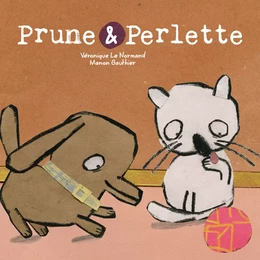 Prune et Perlette