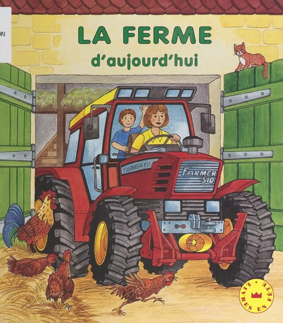 La ferme d'aujourd'hui - Wolfgang Schleicher - FeniXX réédition numérique