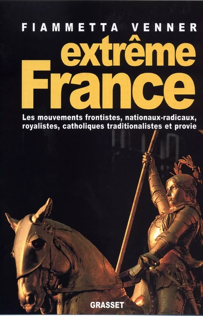 Extreme France - Fiammetta Venner - Grasset