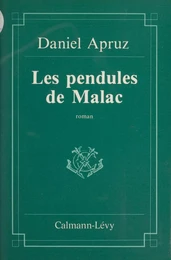 Les Pendules de Malac