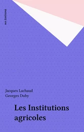 Les Institutions agricoles