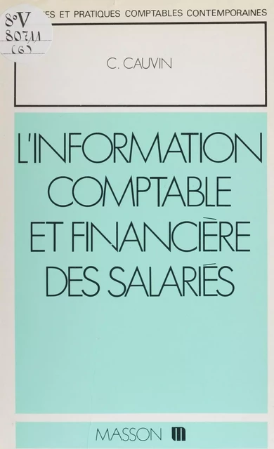 L'Information comptable et financière des salariés - Christian Cauvin - FeniXX réédition numérique