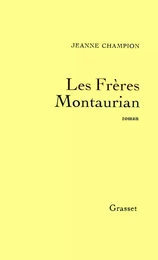 Les frères Montaurian