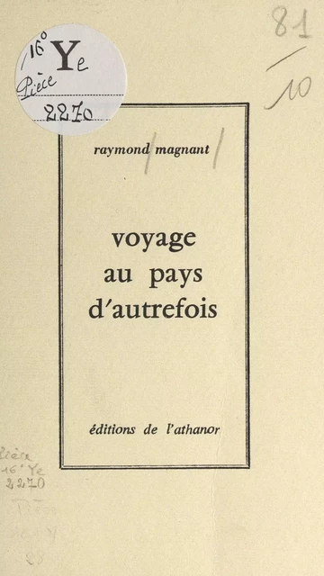 Voyage au pays d'autrefois - Raymond Magnant - FeniXX réédition numérique