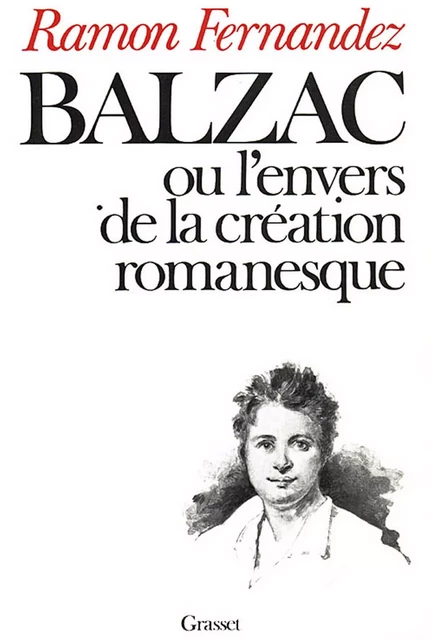 Balzac - Ramon Fernandez - Grasset