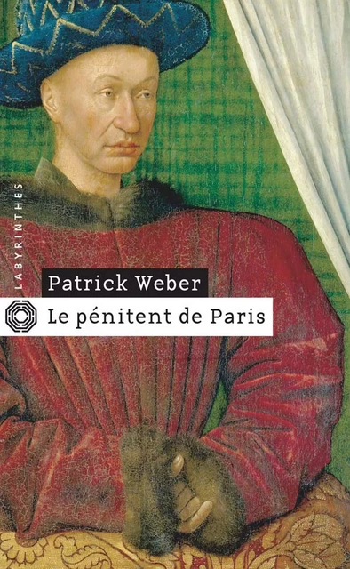 Le pénitent de Paris - Patrick Weber - Le Masque