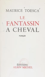 Le fantassin à cheval