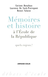 Mémoires et histoire à l'École de la République