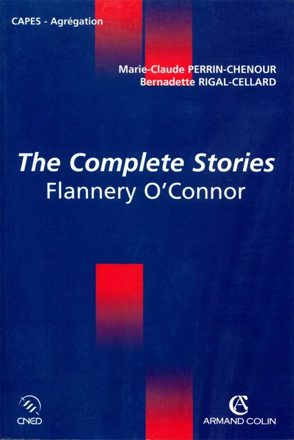 The Complete Stories - Marie-Claude Perrin-Chenour - Armand Colin