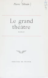 Le grand théâtre