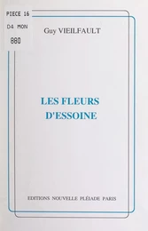 Les fleurs d'essoine