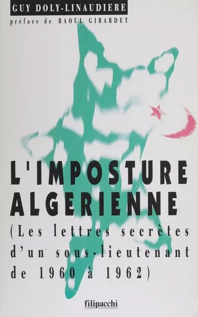 L'Imposture algérienne - Guy Doly-Linaudière - FeniXX réédition numérique