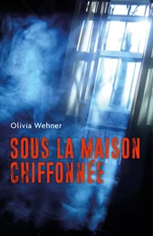 Sous la maison chiffonnée