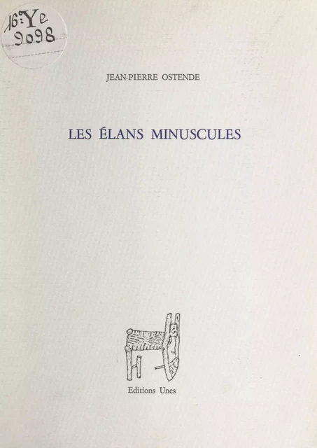 Les élans minuscules - Jean-Pierre Ostende - FeniXX réédition numérique