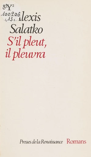 S'il pleut, il pleuvra - Alexis Salatko - FeniXX réédition numérique