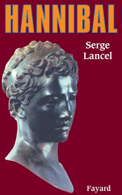 Hannibal - Serge Lancel - Fayard