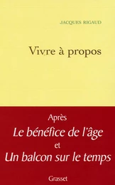 Vivre à propos