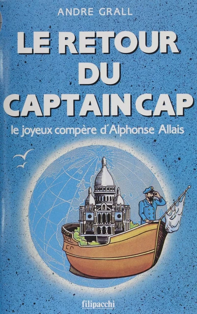 Le Retour du captain Cap - André Grall - FeniXX réédition numérique