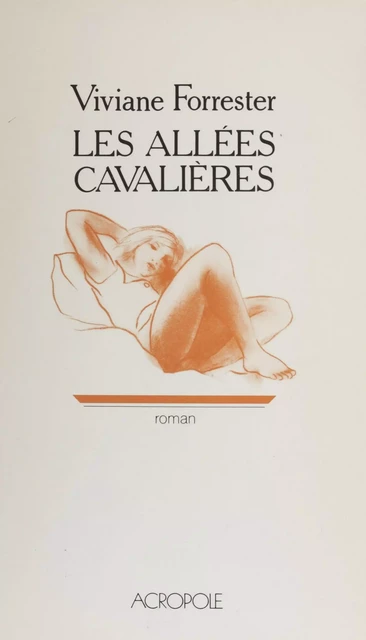 Les Allées cavalières - Viviane Forrester - FeniXX réédition numérique