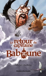 Le retour du capitaine Baboune