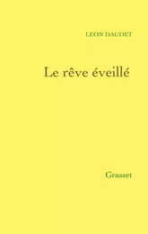 Le rêve éveillé