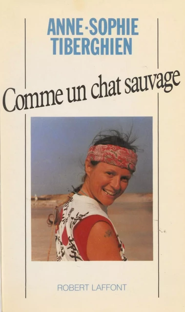 Comme un chat sauvage - Anne-Sophie Tiberghien - FeniXX réédition numérique