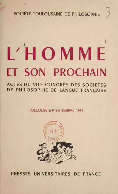 L'homme et son prochain -  Société toulousaine de philosophie - FeniXX réédition numérique