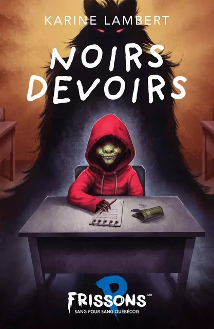 Noirs devoirs - Karine Lambert - Frissons