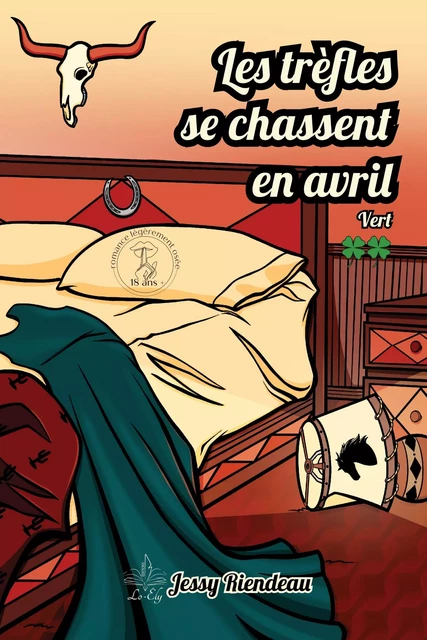 Les trèfles se chassent en avril - Tome 2 - Jessy Riendeau - Lo-Ély