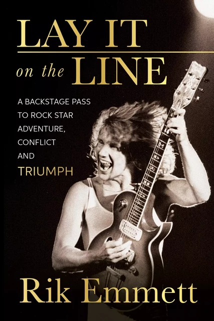 Lay It On The Line - Rik Emmett - ECW Press