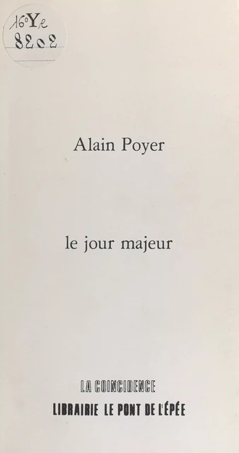 Le jour majeur - Alain Poyer - FeniXX réédition numérique