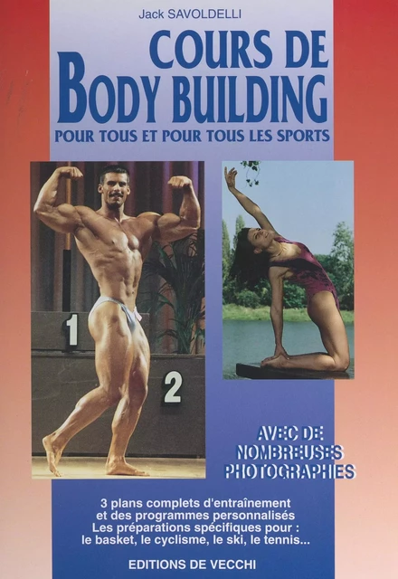 Cours de body building - Jack Savoldelli - FeniXX réédition numérique