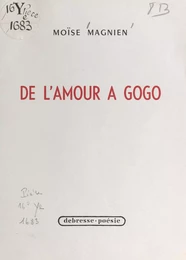 De l'amour à gogo