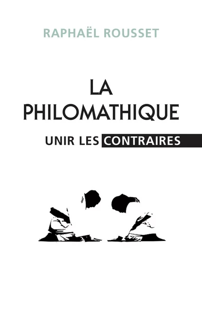 La Philomathique - Raphaël Rousset - Librinova