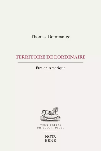 Territoire de l'ordinaire - Thomas Dommange - Groupe Nota bene