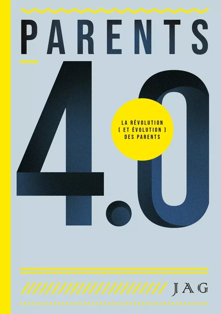 PARENTS 4.0 -  JAG - Publishroom