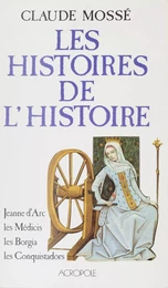 Les Histoires de l'Histoire (2)