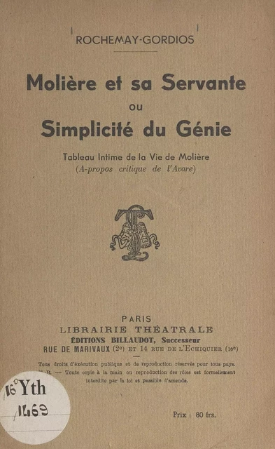 Molière et sa servante ou Simplicité du génie -  Rochemay-Gordios - FeniXX réédition numérique