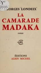 La camarade Madaka