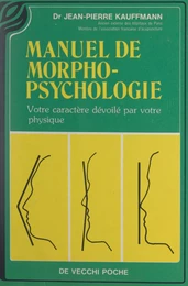 Manuel de morphopsychologie