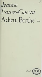 Adieu, Berthe