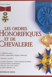 Les ordres honorifiques et de chevalerie