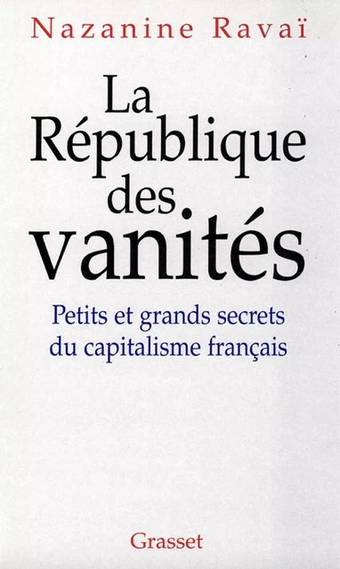 La république des vanités - Nazanine Ravaï - Grasset